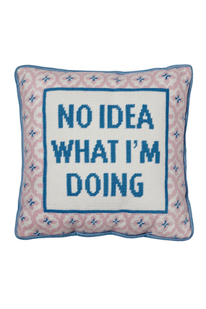 No Idea What I’m Doing Needlepoint Pillow-Pillows-Vixen Collection, Day Spa and Women's Boutique Located in Seattle, Washington
