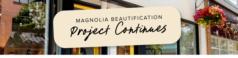 The Magnolia Beautification Project Continues To Shine | Vixen Collection