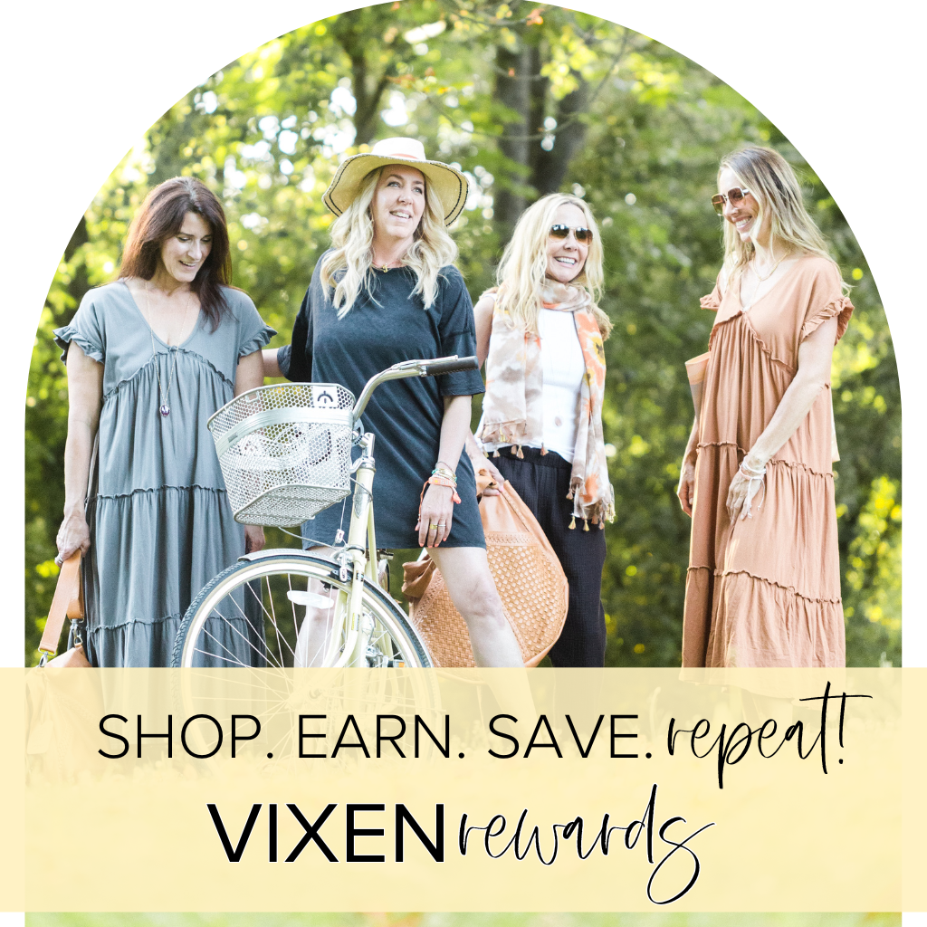 Shop earn save repeat! Vixen Rewards 