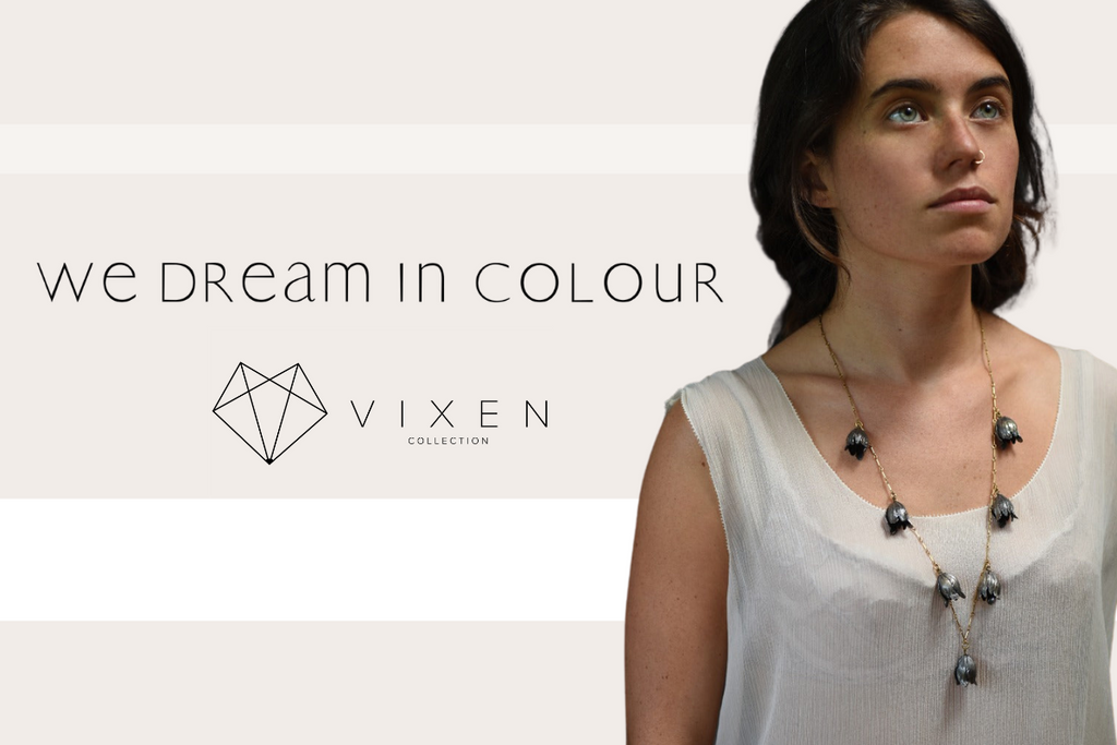 We Dream in Colour | Indie Jewelry | Vixen Collection | Seattle, WA