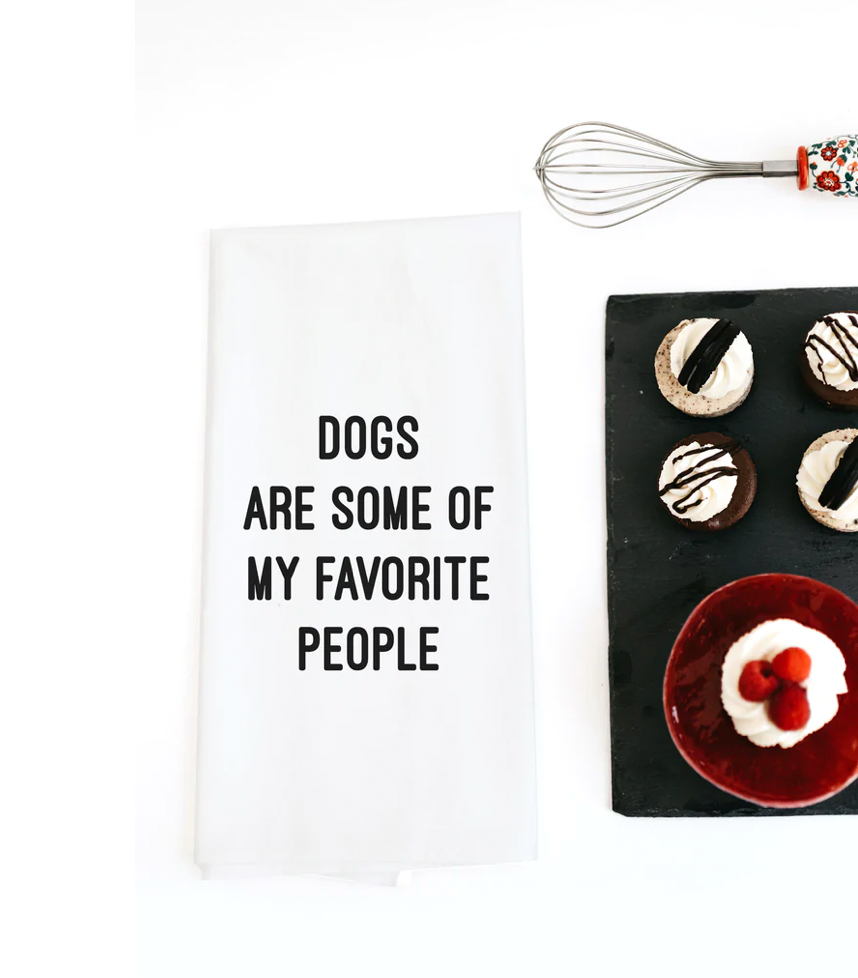 Dogs... My Favorite People-Tea Towels-Vixen Collection, Day Spa and Women's Boutique Located in Seattle, Washington