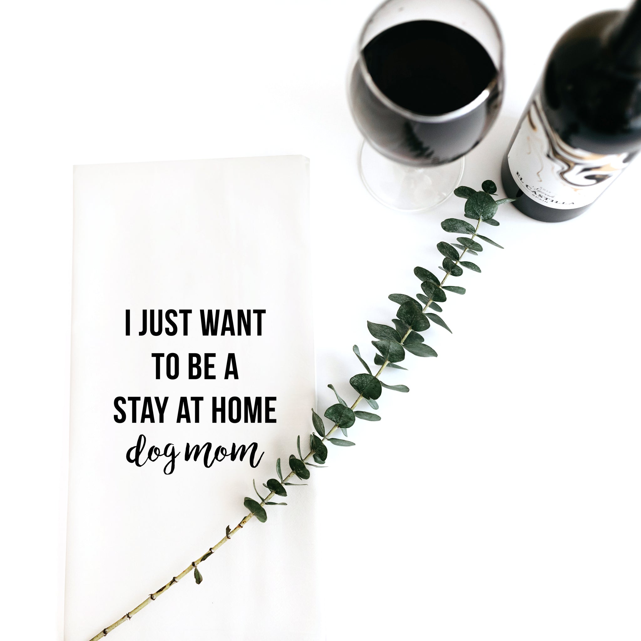 Stay at Home Dog Mom-Tea Towels-Vixen Collection, Day Spa and Women's Boutique Located in Seattle, Washington